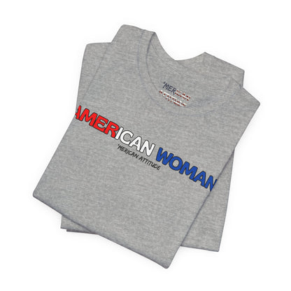 American Woman T-Shirt (Unisex)