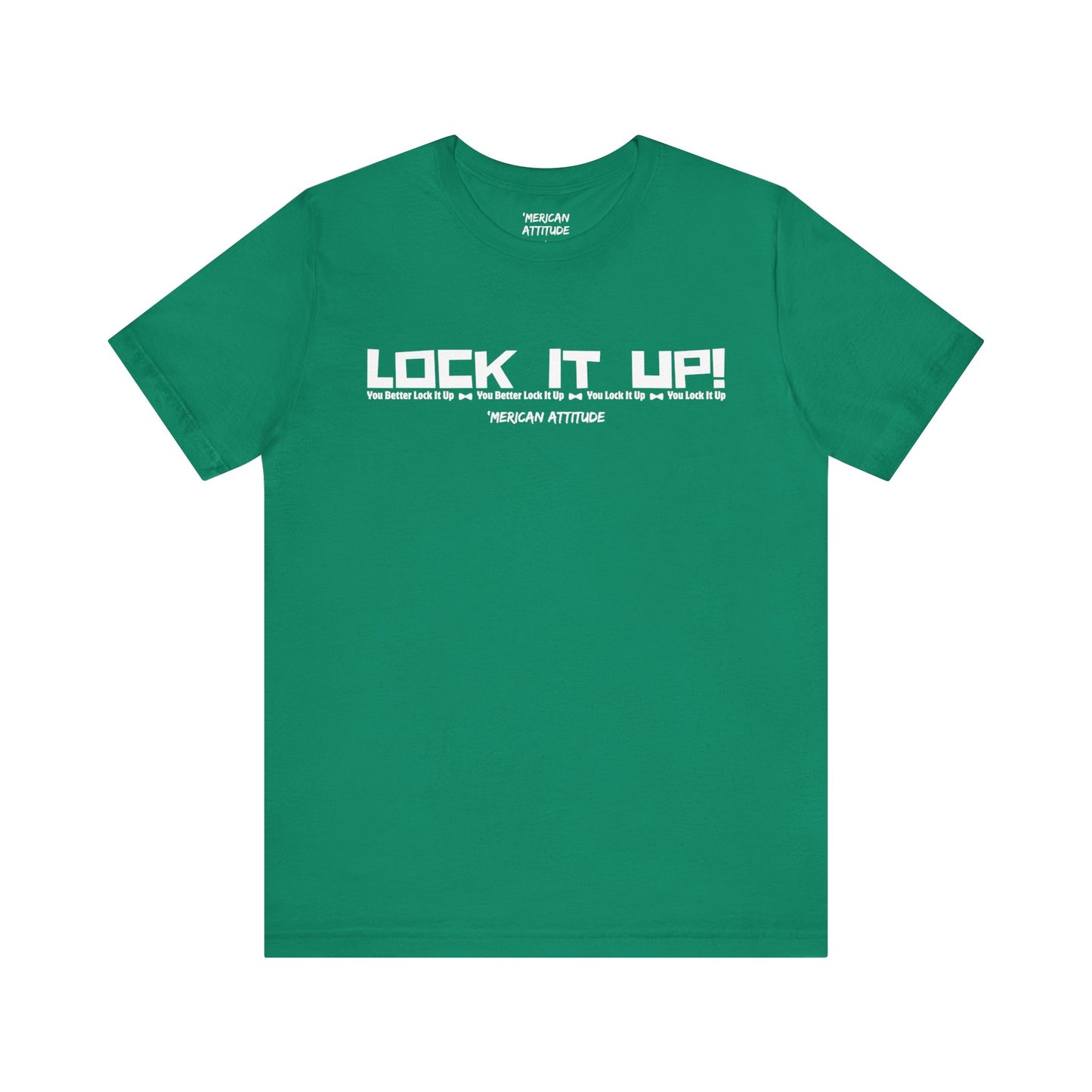 Lock It Up! T-Shirt