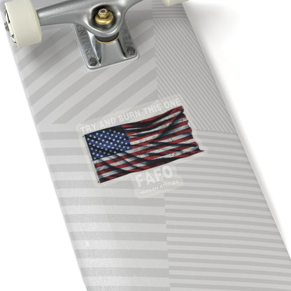 Try And Burn This One Sticker (White)