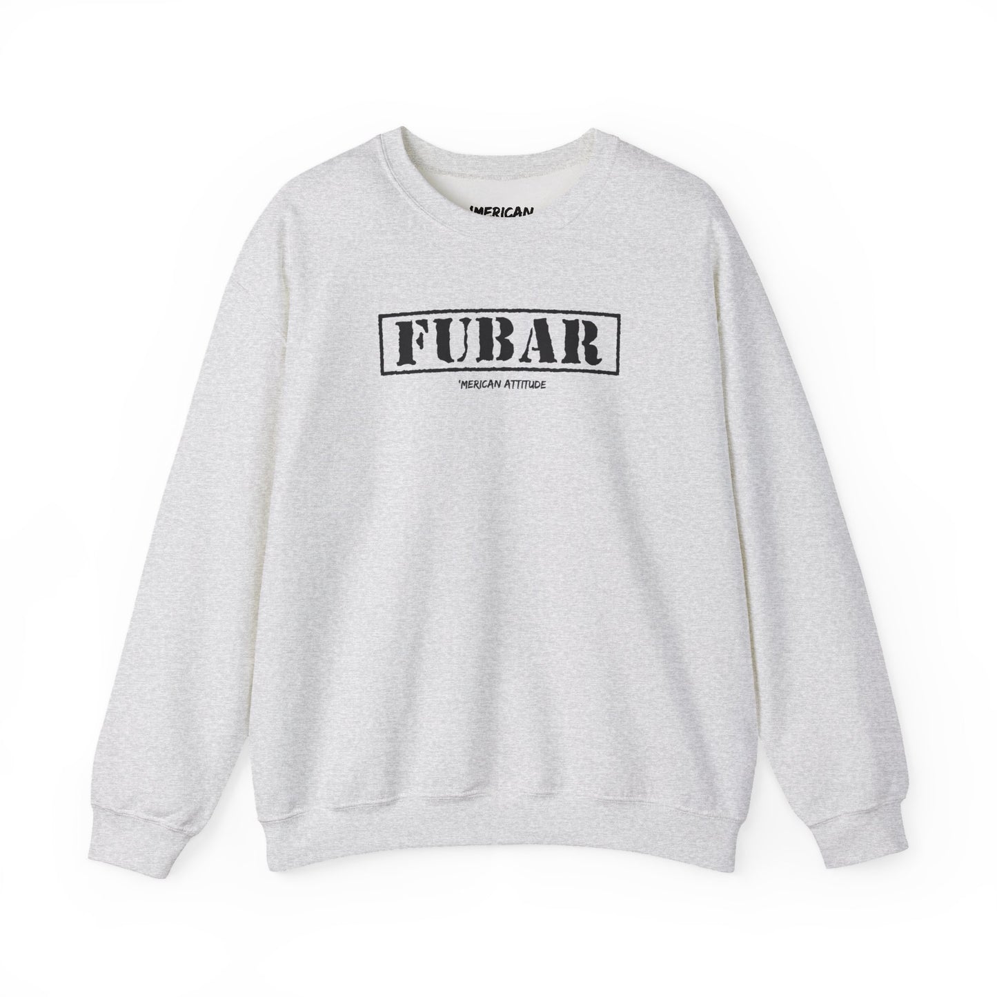 FUBAR Sweatshirt