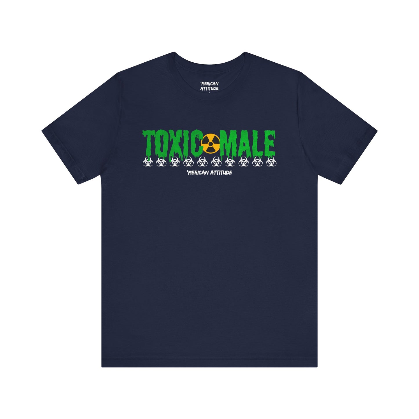 Toxic Male T-Shirt