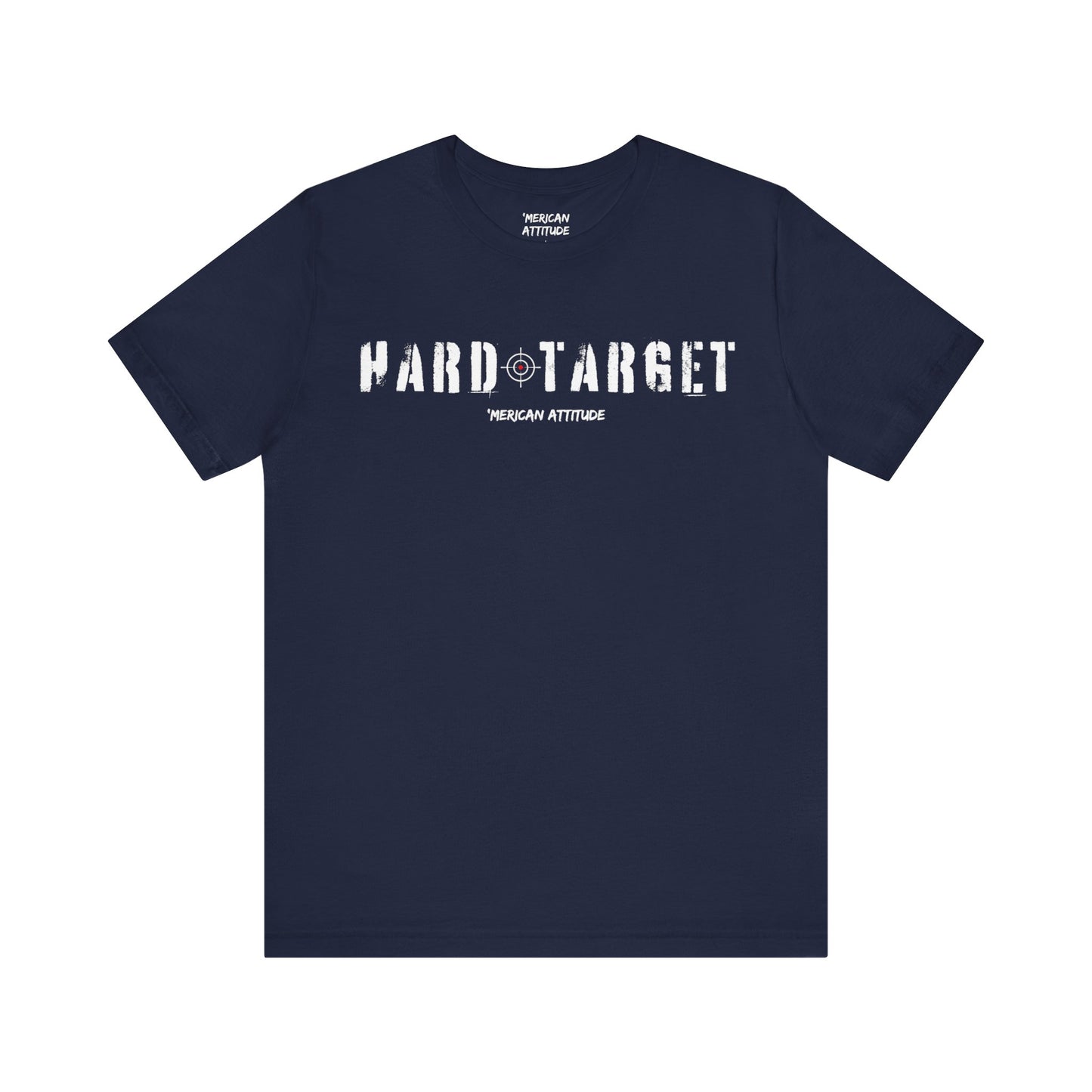 Hard Target T-Shirt
