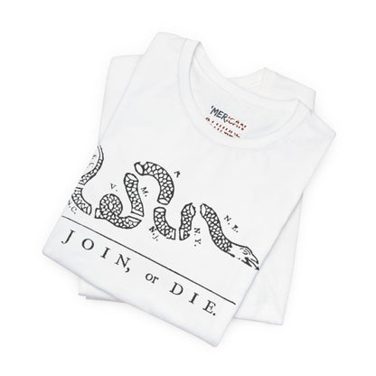 Join, or Die T-Shirt