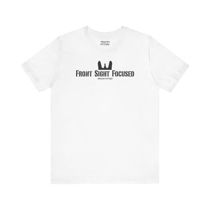 Front Sight Focused T-Shirt