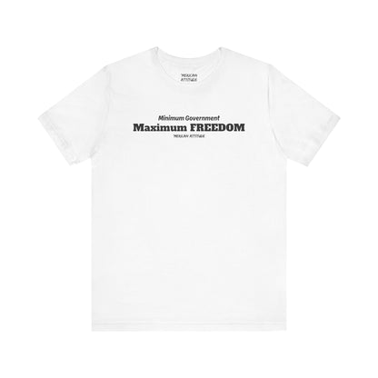 Max Freedom T-Shirt