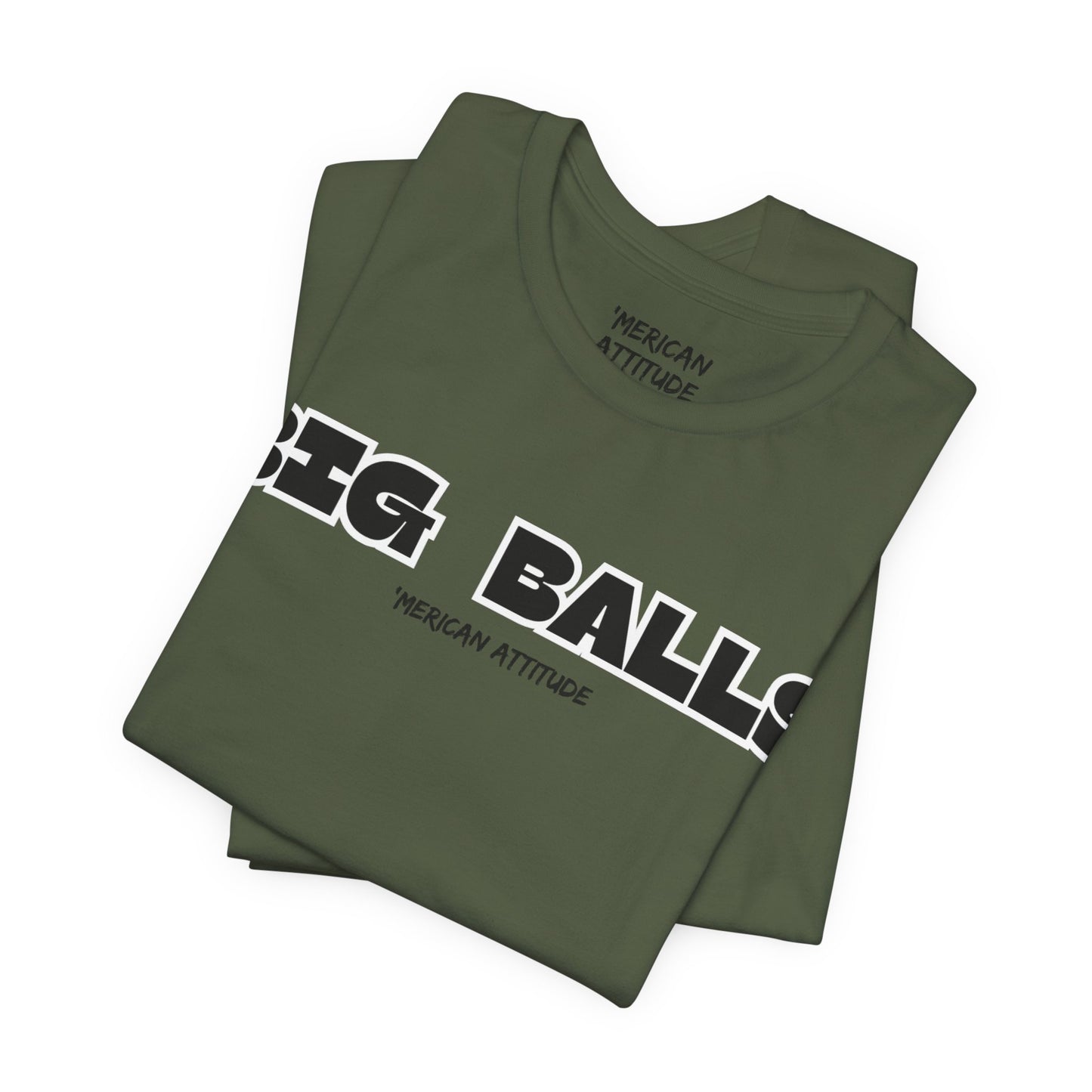Big Balls T-Shirt