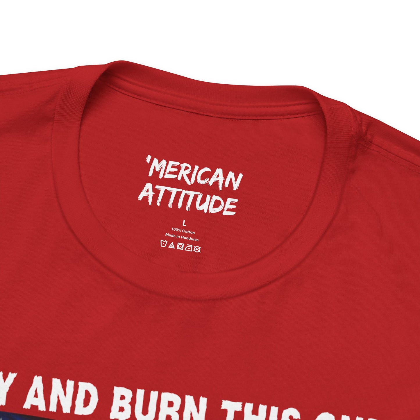 Try And Burn This One T-Shirt