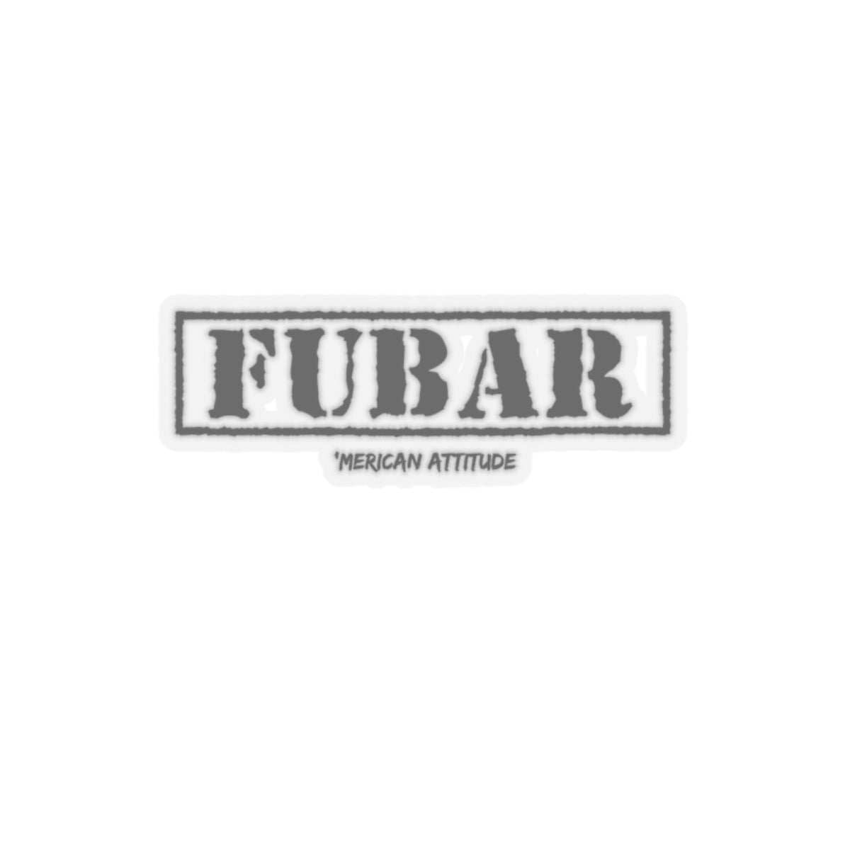 FUBAR Sticker (Black)
