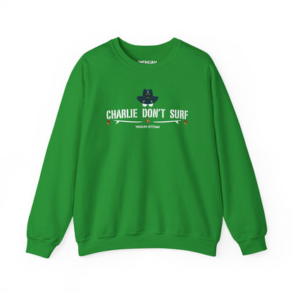Charlie Don't Surf Sweatshirt