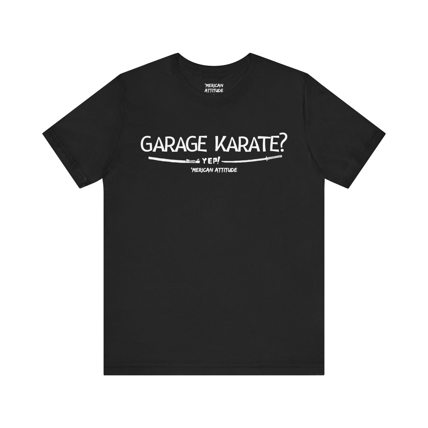 Garage Karate? T-Shirt
