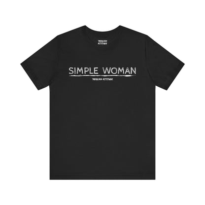 Simple Woman T-Shirt (Unisex)