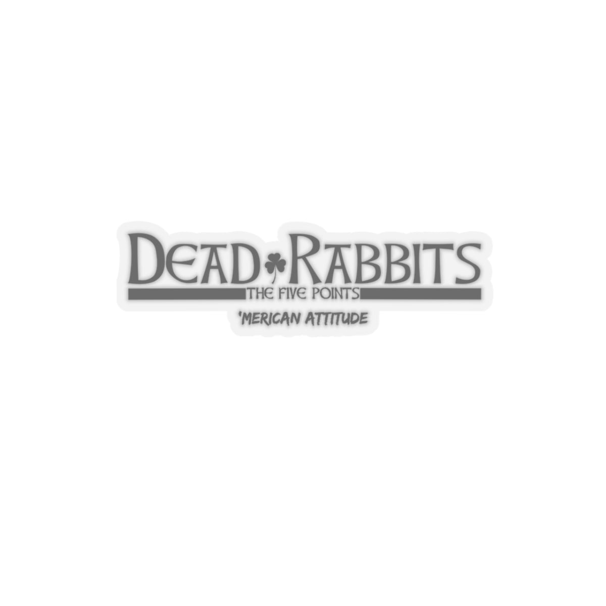 Dead Rabbits Sticker (Black)