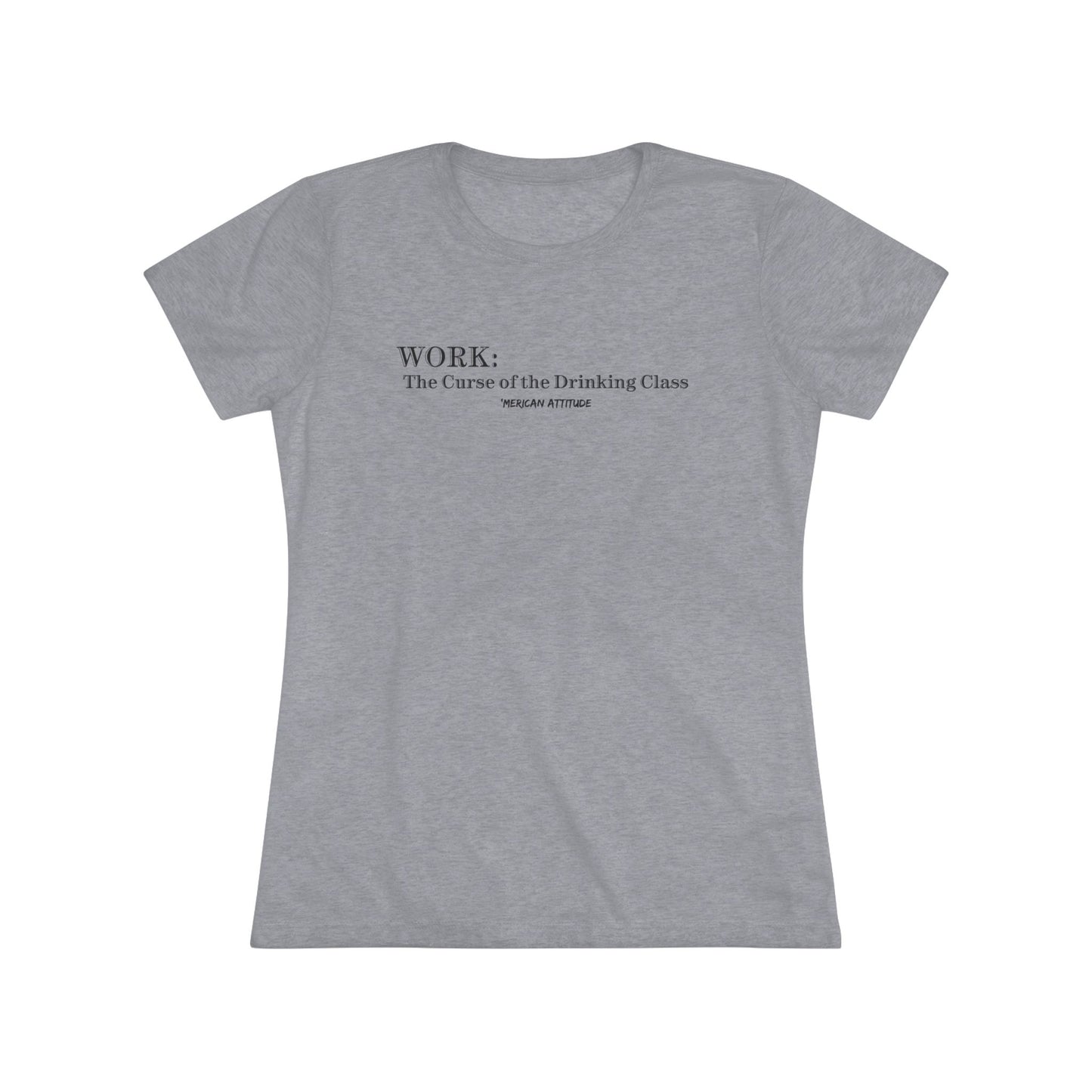 WORK: The Curse T-shirt (Women)