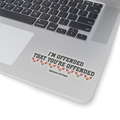 I'm Offended Sticker (Black)
