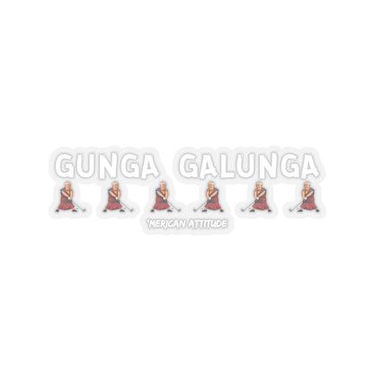 Gunga Galunga Sticker (White)