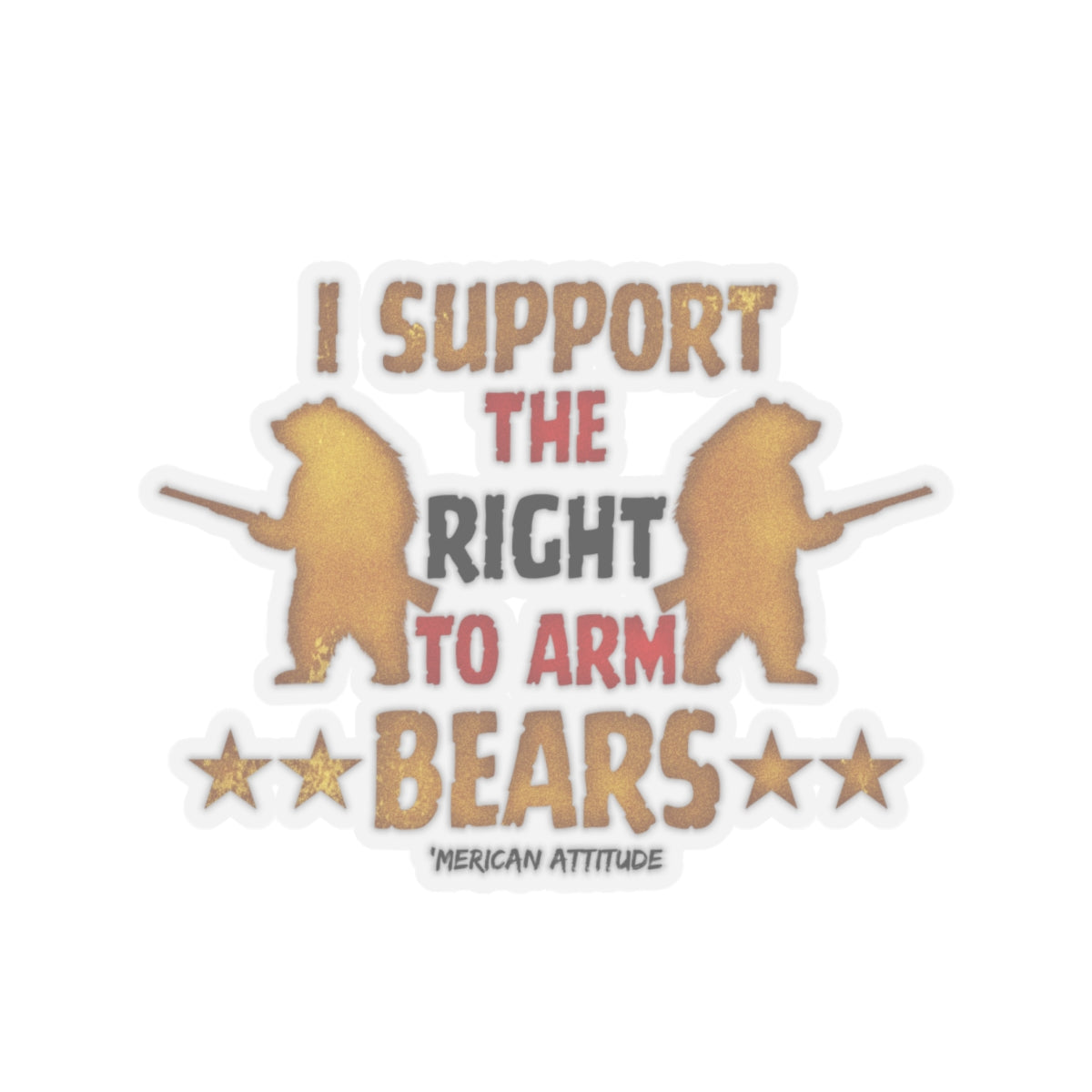Support The Right To Arm Bears Sticker (Black)