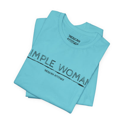 Simple Woman T-Shirt (Unisex)