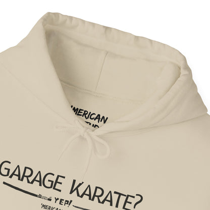 Garage Karate? Hoodie