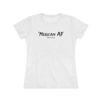 'Merican AF T-shirt (Women)