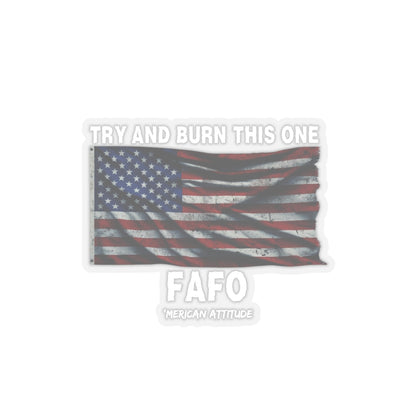 Try And Burn This One Sticker (White)