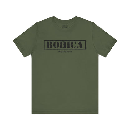 BOHICA T-Shirt