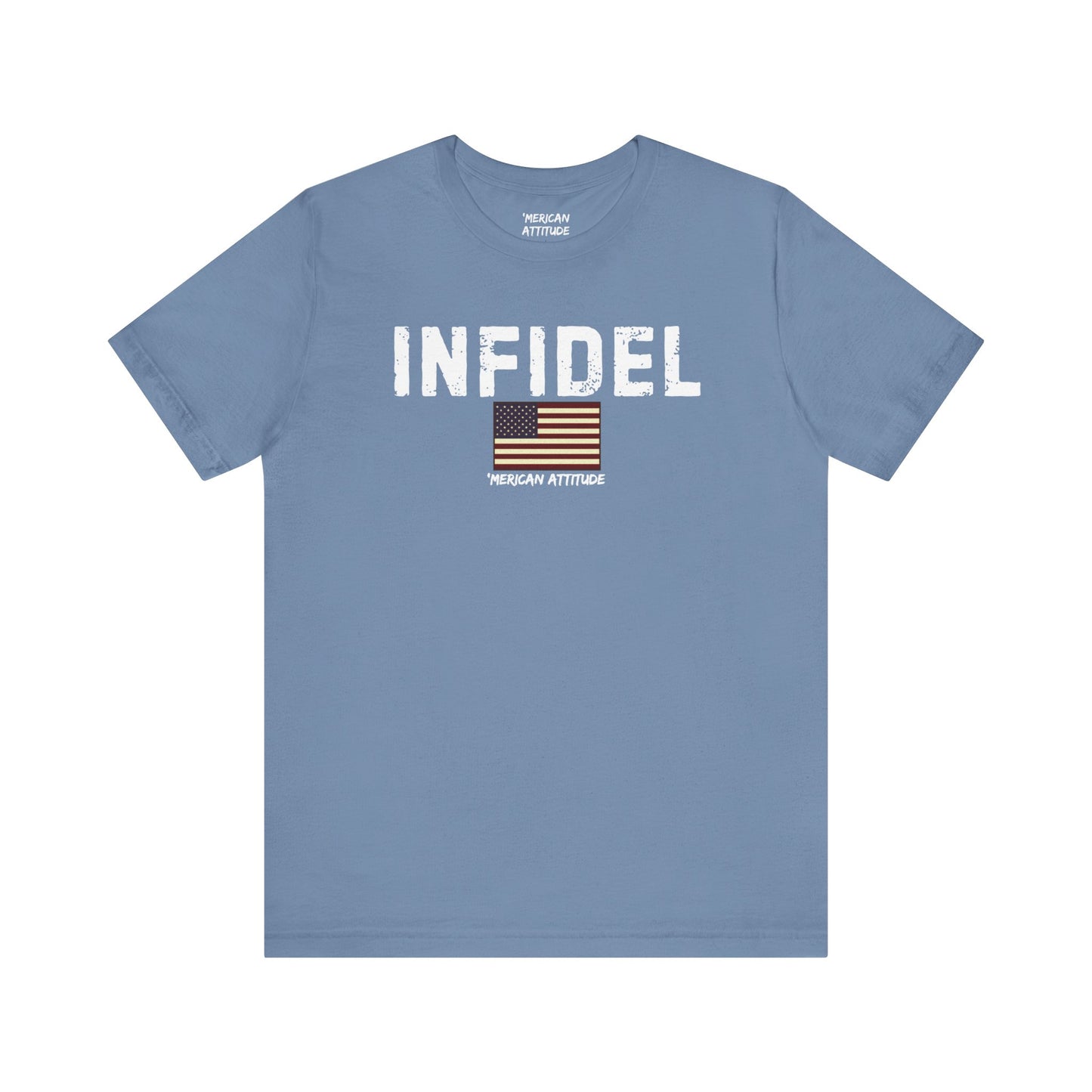 INFIDEL T-Shirt